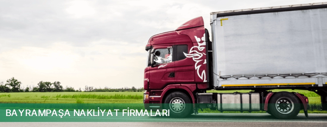 Bayrampaşa Nakliyat Taşımacılık